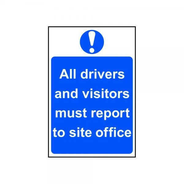 Sign All Drivers And Vistors
