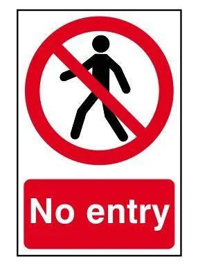 Sign Safety No Entry