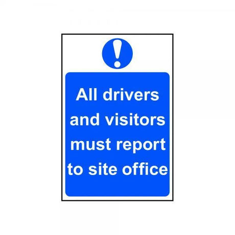 Sign All Drivers And Vistors