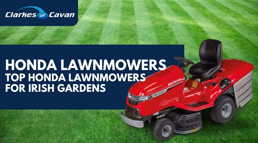 Honda Lawnmowers: The Ultimate Guide for Irish Gardeners